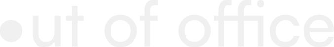 Text reading 'out of office' on a white background