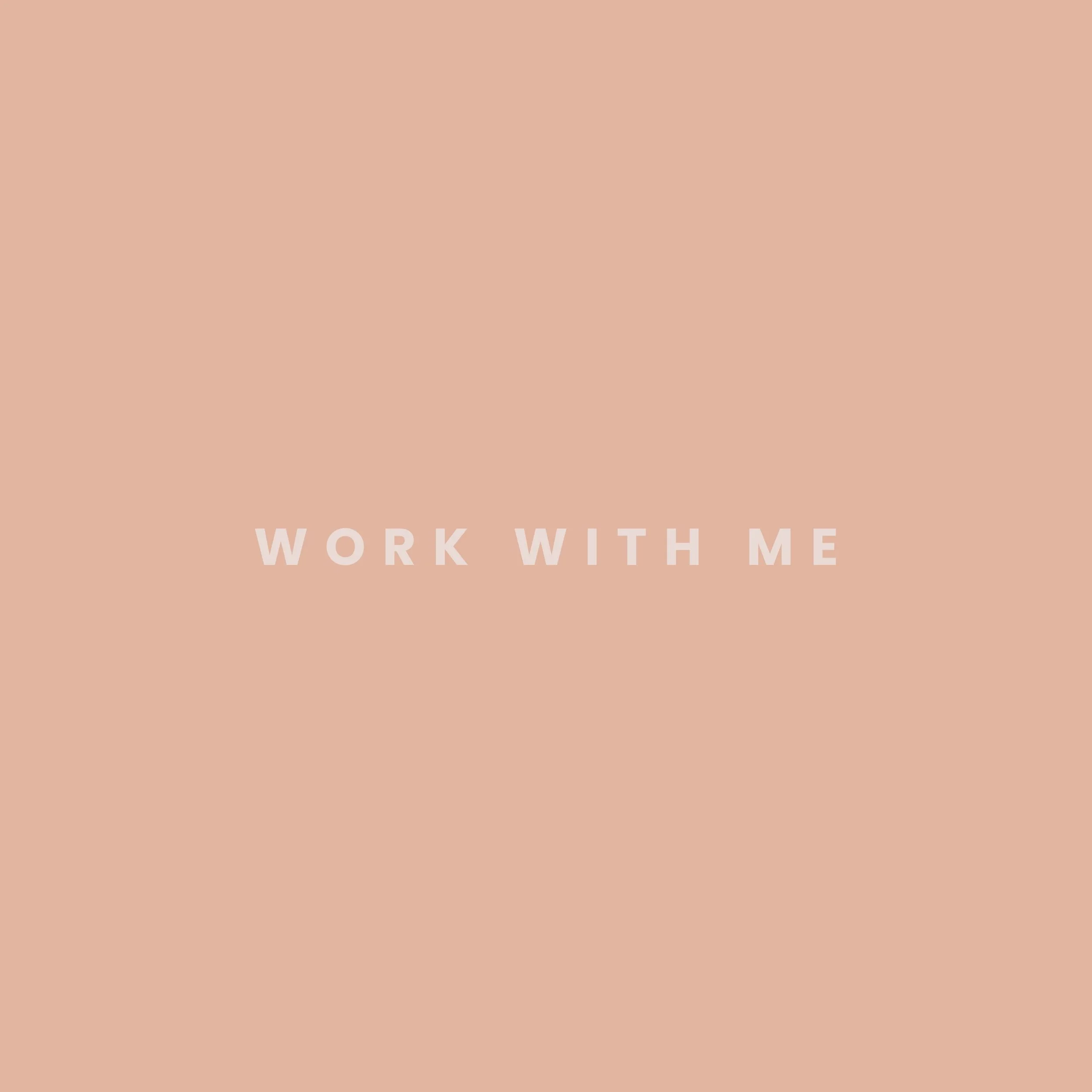 work-with-me-website-asset.jpg