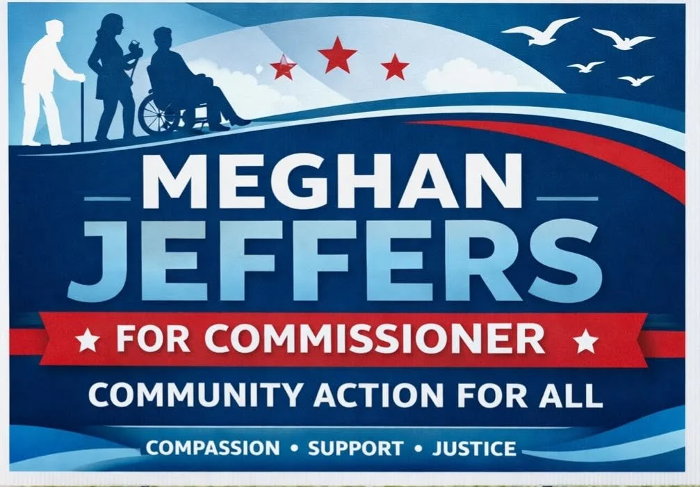 Political campaign poster for Meghan Jeffers, running for commissioner, promoting community action, compassion, support, and justice, with patriotic colors, stars, and silhouettes of people including a person in a wheelchair.