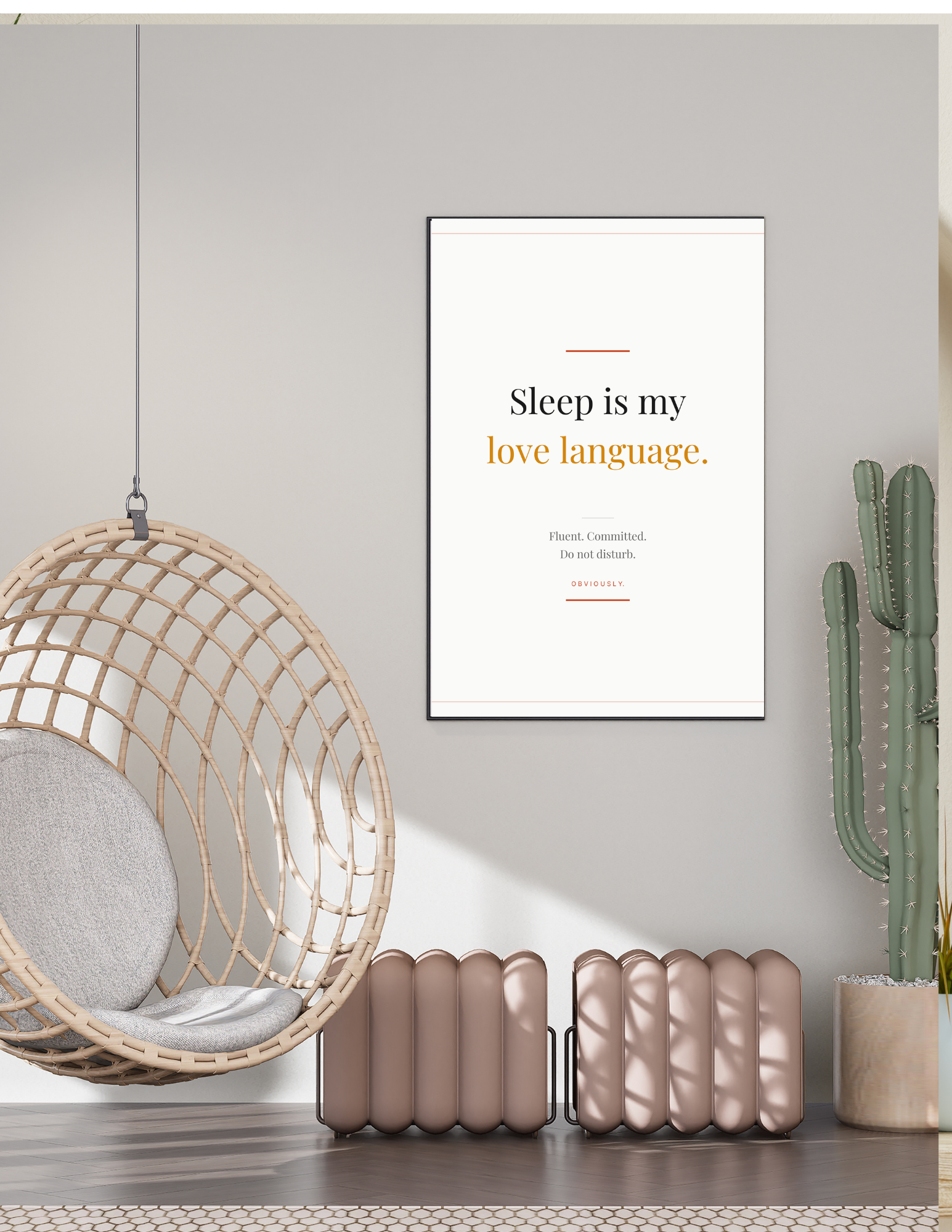 I Said What I Said. And Now It's On My Wall.