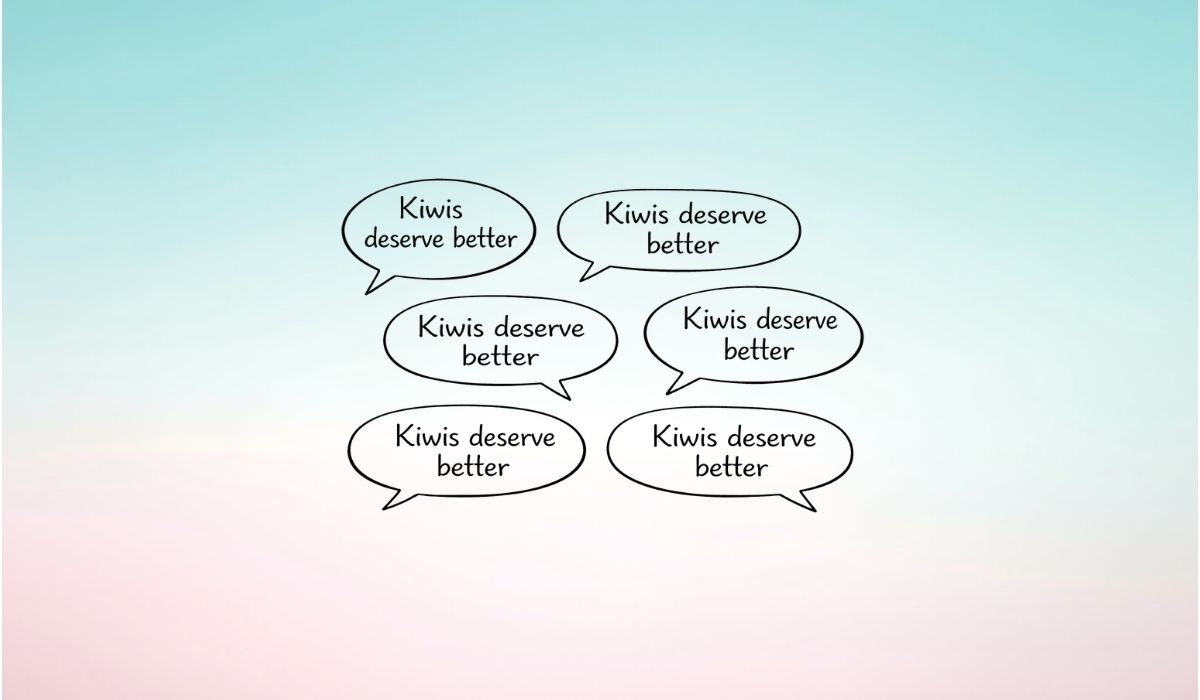 Grid of identical speech bubbles each saying “Kiwis deserve better”, illustrating repetition in political language.