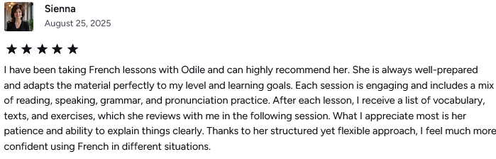 Screenshot of a 5-star review for Odile's French lessons, praising her well-prepared, adaptable teaching style and clear communication.