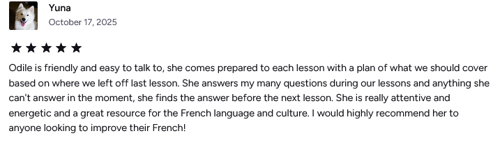 Yuna's 5-star review praising Odile for her friendliness, preparedness, attentiveness, and helpfulness in teaching French.