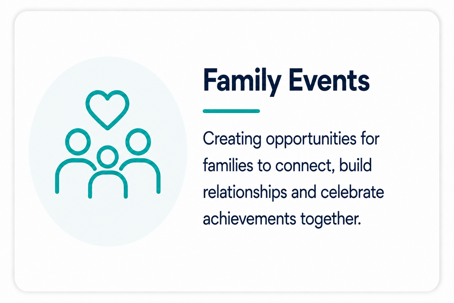 Illustration of a group of people with a heart above them, next to the text 'Family Events' and a description about creating opportunities for families to connect, build relationships, and celebrate achievements.