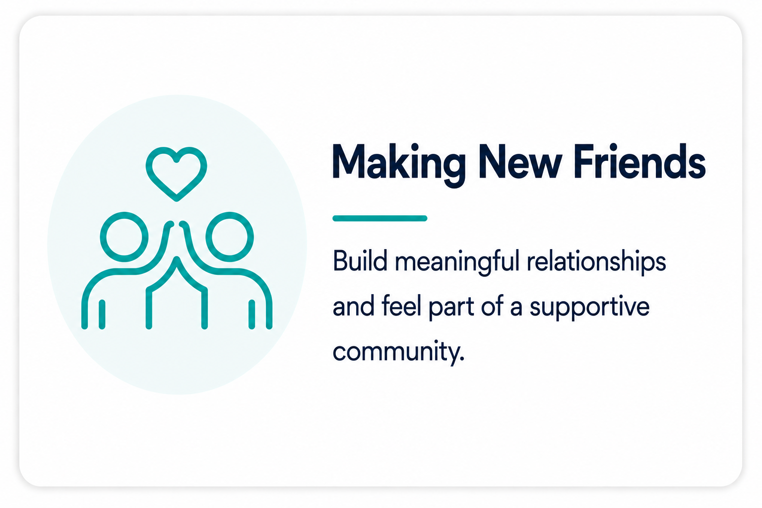 Illustration of two people with a heart above them, beside the text 'Making New Friends' and a description about building meaningful relationships and feeling part of a supportive community.