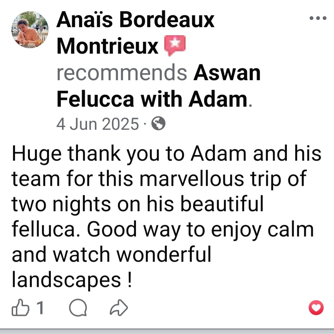 Screenshot of a Facebook post recommending Aswan Felucca with Adam, praising the trip and the scenic landscapes.
