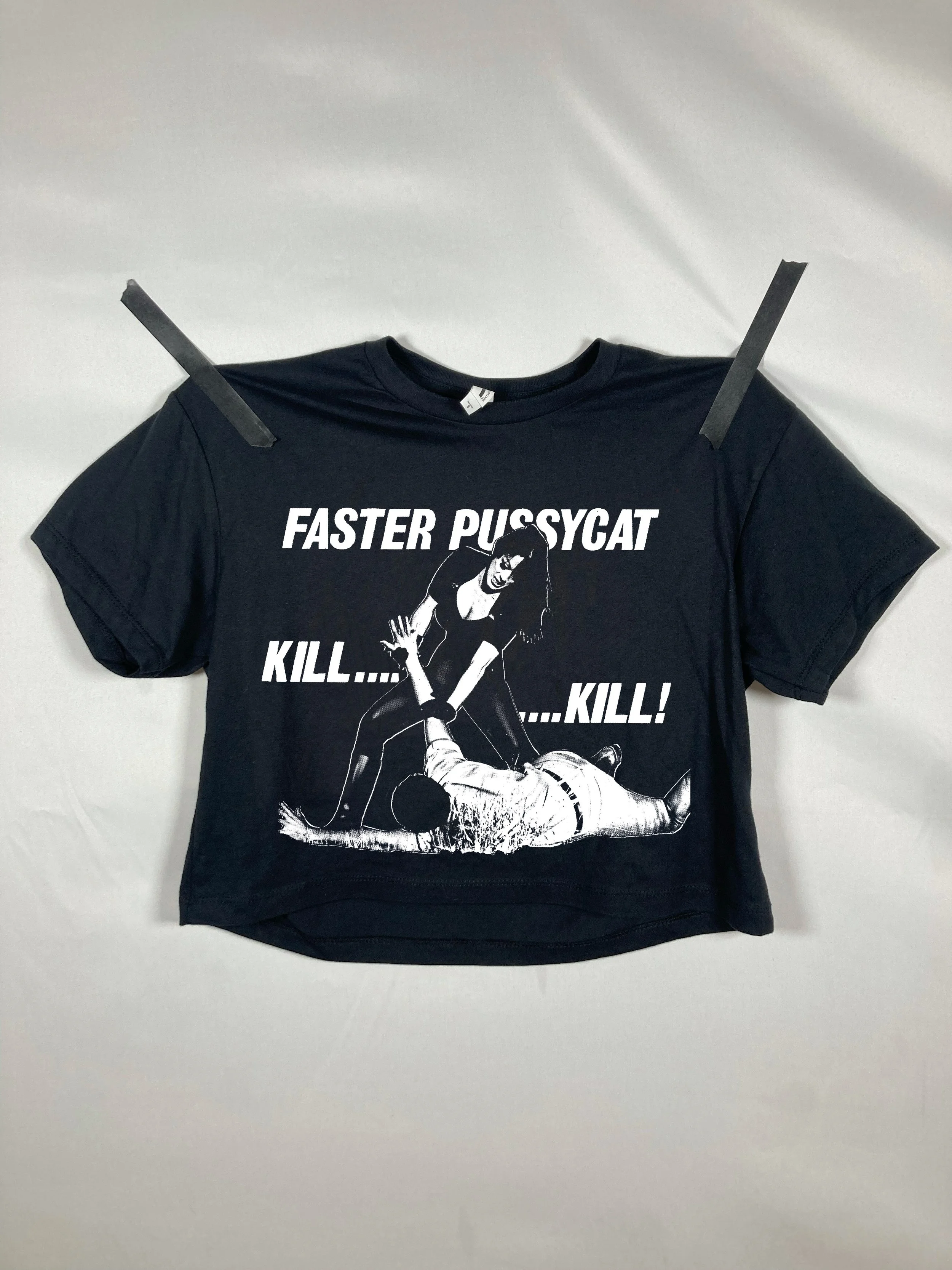LIMITED! FASTER PUSSYCAT - CROP *PRE-ORDER*