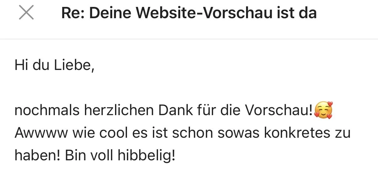 Screenshot einer E-Mail mit Betreff 'Re: Deine Website-Vorschau ist da', in der jemand auf eine Website-Vorschau reagiert, mit Begrüßung und Dank. Es ist ein Text in deutscher Sprache ohne Bilder oder Grafiken.