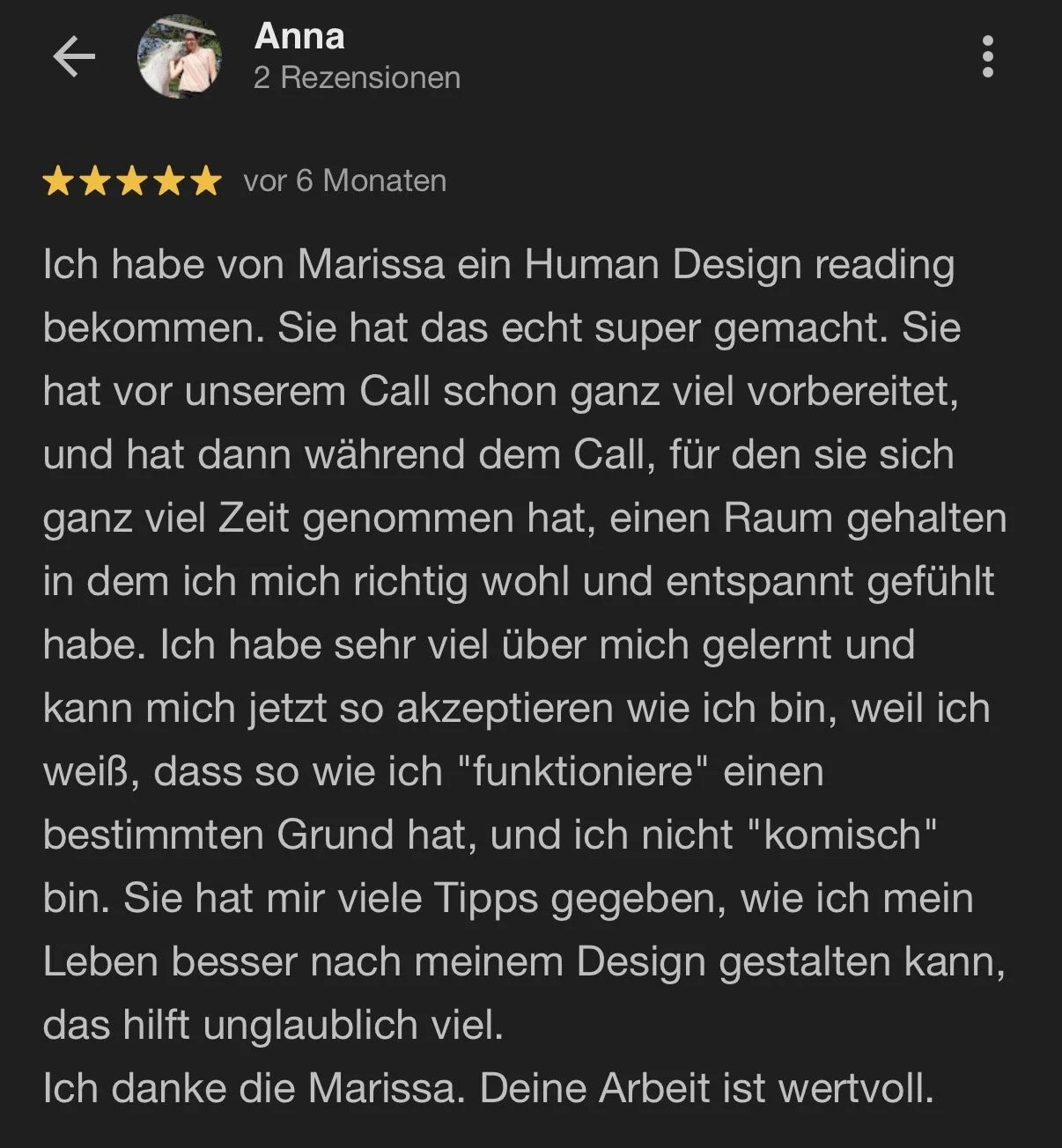 Bewertung einer Person namens Anna, die eine positive Rezension zu einem Human Design Reading von Marissa schreibt, inklusive Dankbarkeit und Empfehlungen.