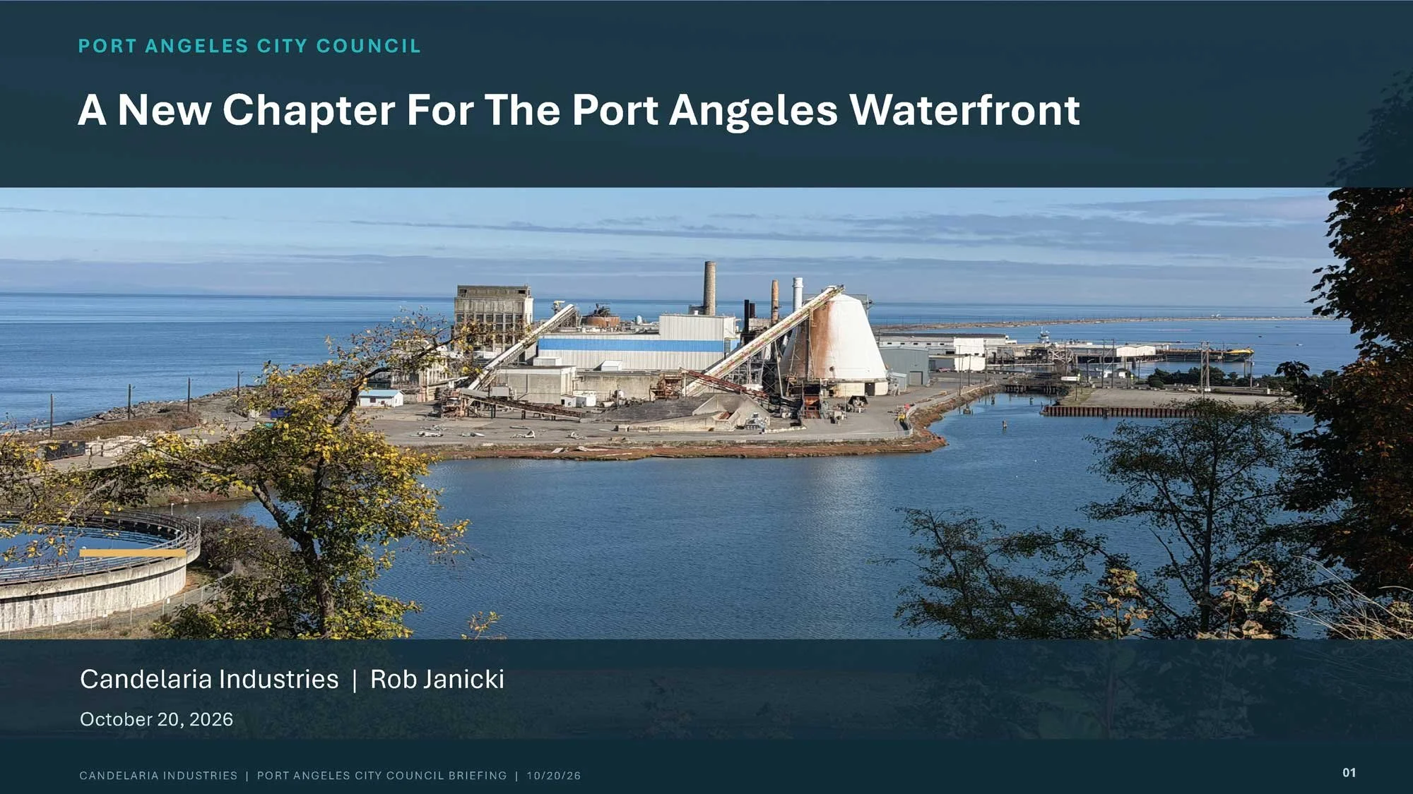 Candelaria Industries Presents Redevelopment Vision to Port Angeles City Council