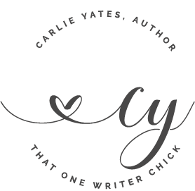 Carlie Yates Logo in a circle that reads Carlie Yates, Author, That One Writer Chick with a heart and the letters "CY" in the middle.