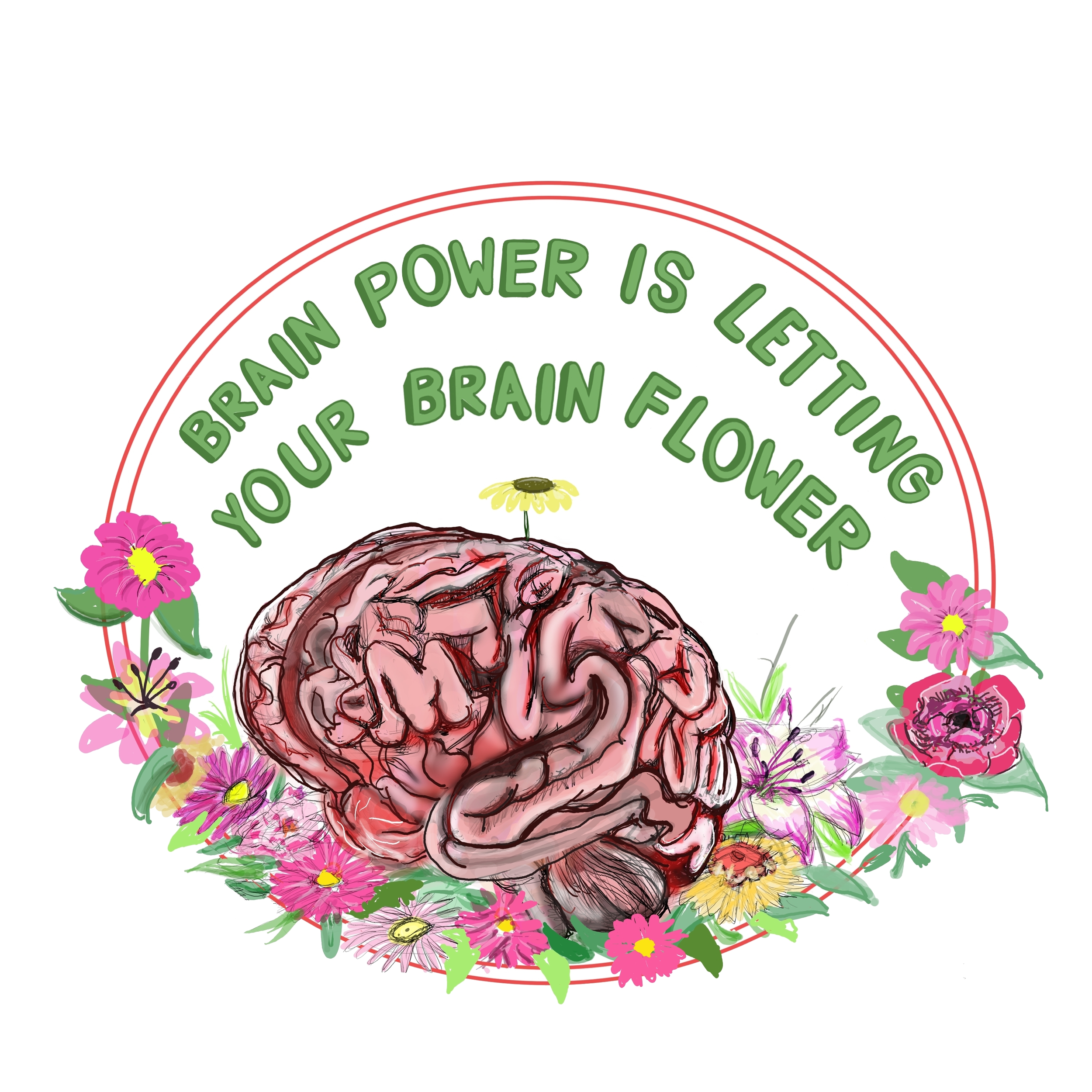 Brain Power is Letting Your Brain Flower