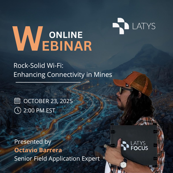 Digital poster for an online webinar titled 'Rock-Solid Wi-Fi: Enhancing Connectivity in Mines,' scheduled for October 23, 2025, at 2:00 PM EST. The poster features a mountainous landscape with a winding road illuminated by digital light trails, and a person wearing a cap and glasses holding a laptop branded 'LATYS FOCUS.'