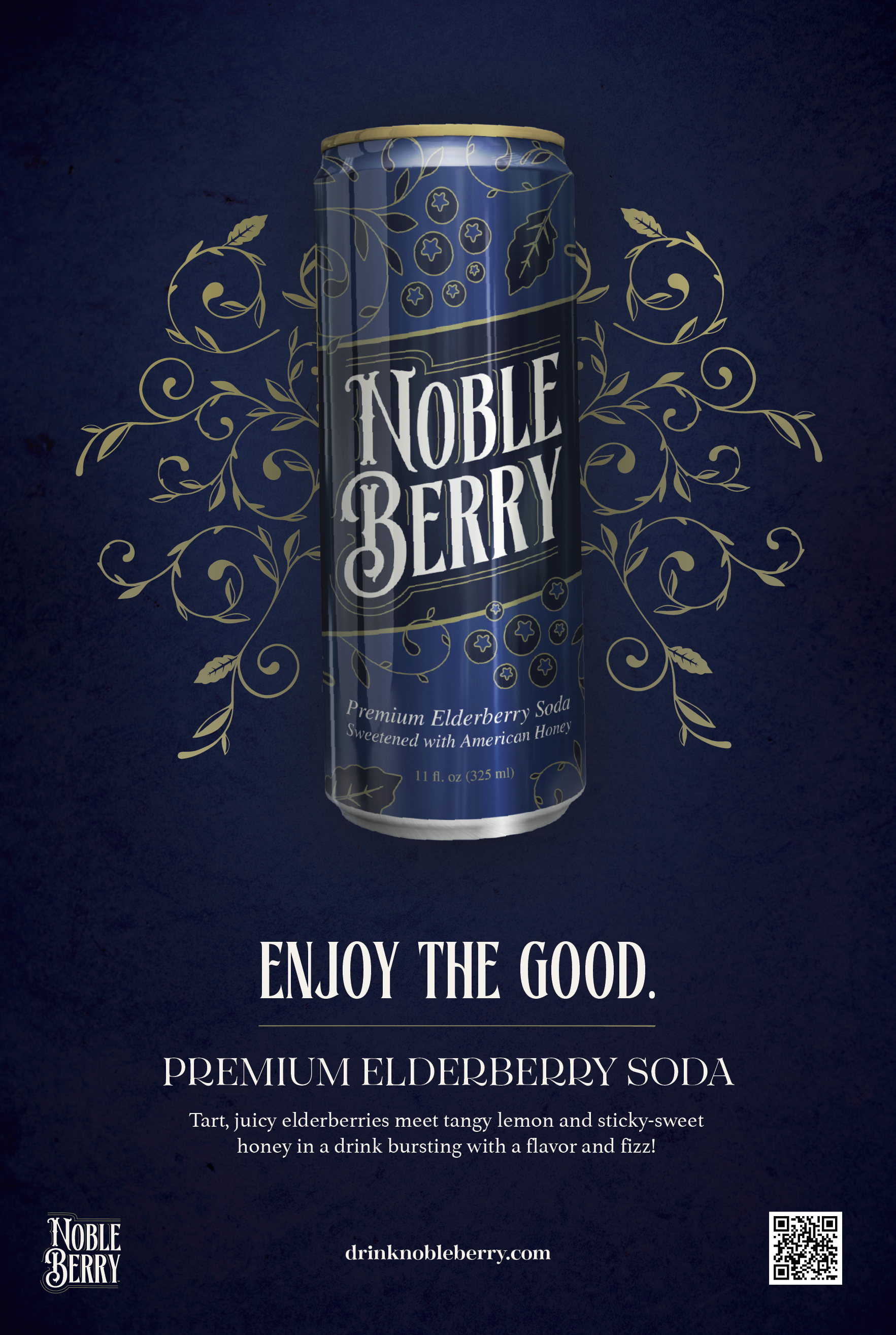 A dark blue beverage can labeled Noble Berry, describing it as a premium elderberry soda with American honey, with decorative floral and berry graphics. The can is centered below the text 'Enjoy the Good' and 'Premium Elderberry Soda' with a descript