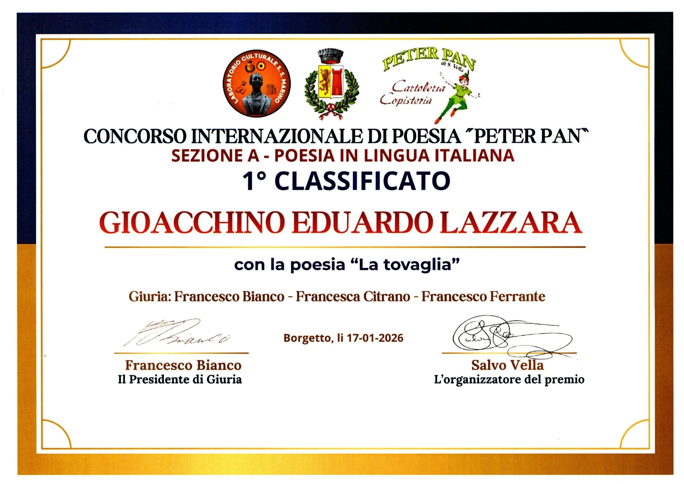 Certificato di partecipazione a un concorso internazionale di poesia intitolato 'Peter Pan', Sezione A in lingua italiana, assegnato a Gioacchino Eduardo Lazzara, con firme e date.