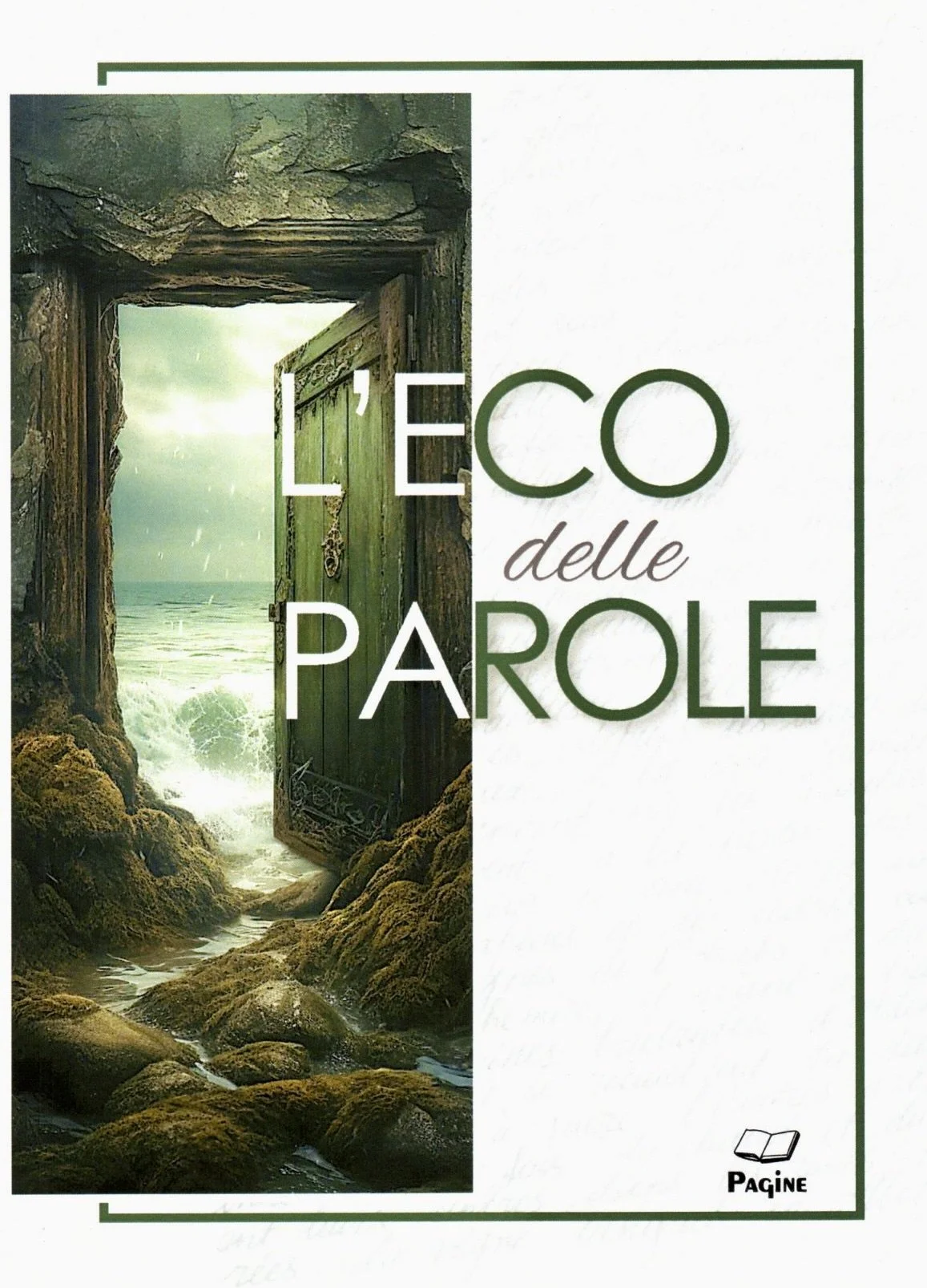 Un'illustrazione di una porta verde aperta, che si apre verso il mare con onde che si infrangono sulla spiaggia. Sullo sfondo, cielo nuvoloso. Sul lato destro, testo che dice "L'ecco delle parole" e un'icona di un libro con la parola "Pagine".