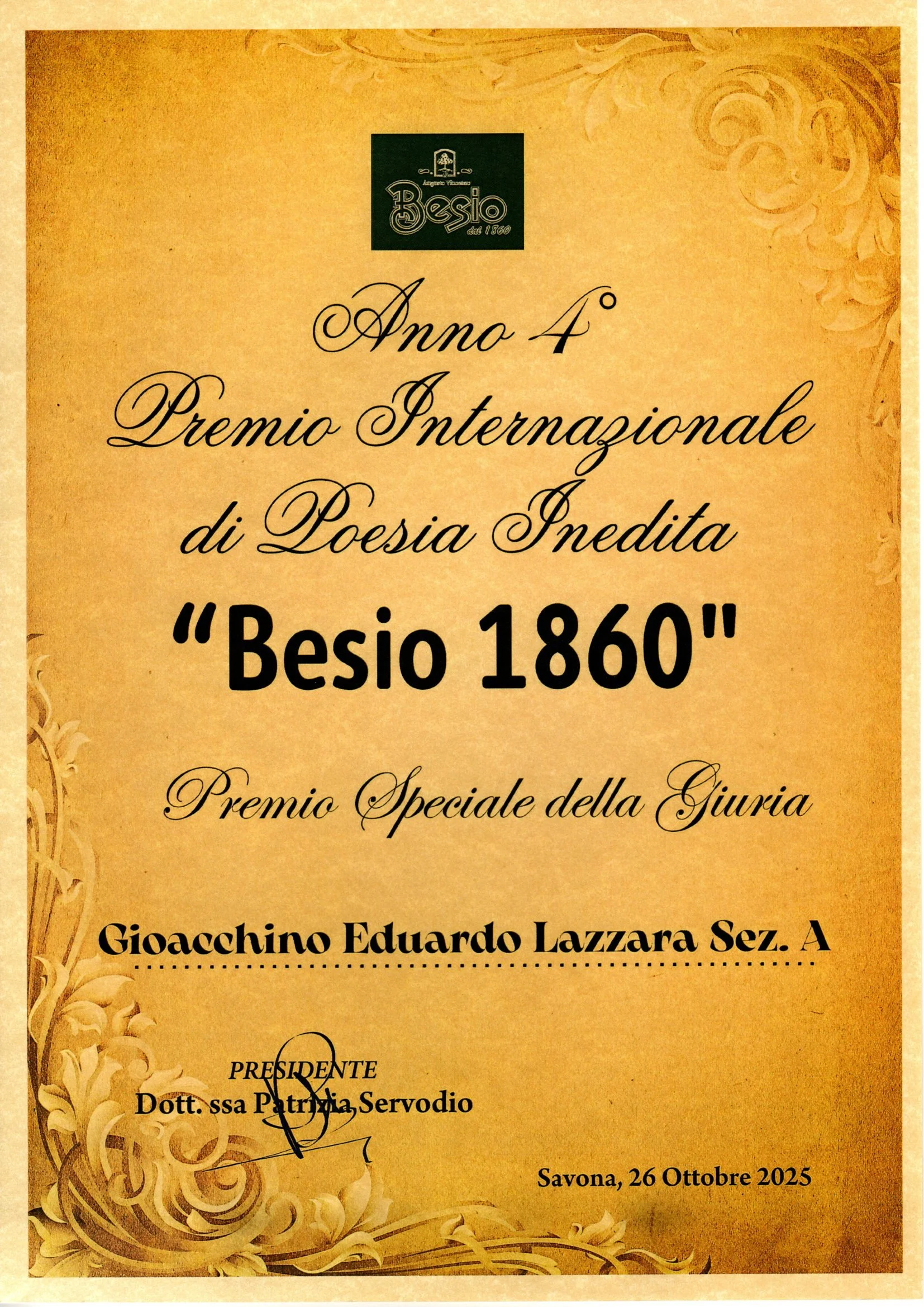 Certificato di premio intitolato 'Besio 1860', assegnato a Gioacchino Eduardo Lazzara Sez. A, firmato dal presidente Dott.ssa Patrizia Servodio, datato 26 ottobre 2025 a Savona.
