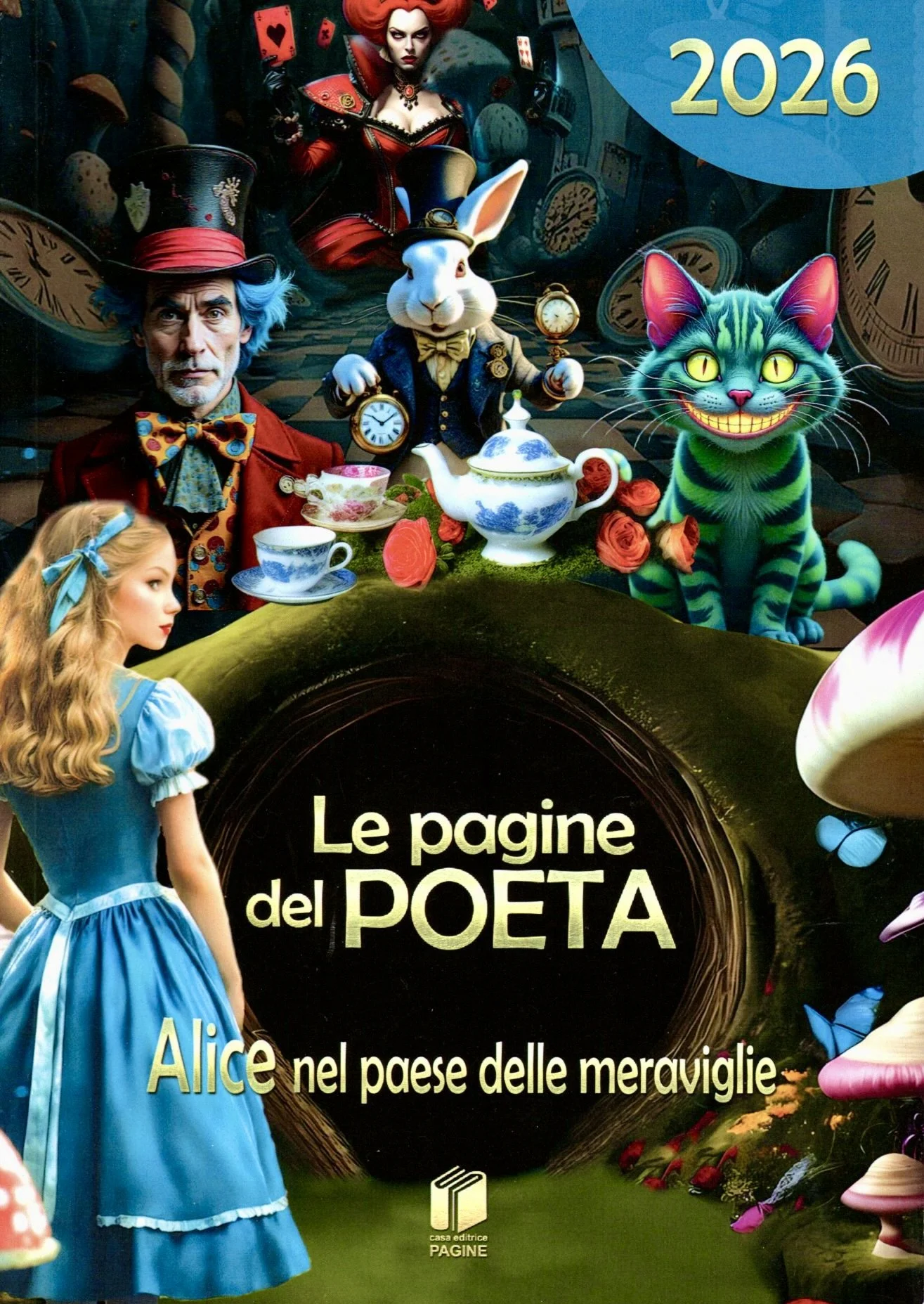 Copertina di un libro intitolato 'Le pagine del POETA' con personaggi immaginari tra cui un coniglio in abiti eleganti, un gatto con colori vivaci e un uomo con abiti stravaganti, un personaggio femminile con capelli rossi sullo sfondo e una bambina con un abito azzurro in primo piano.