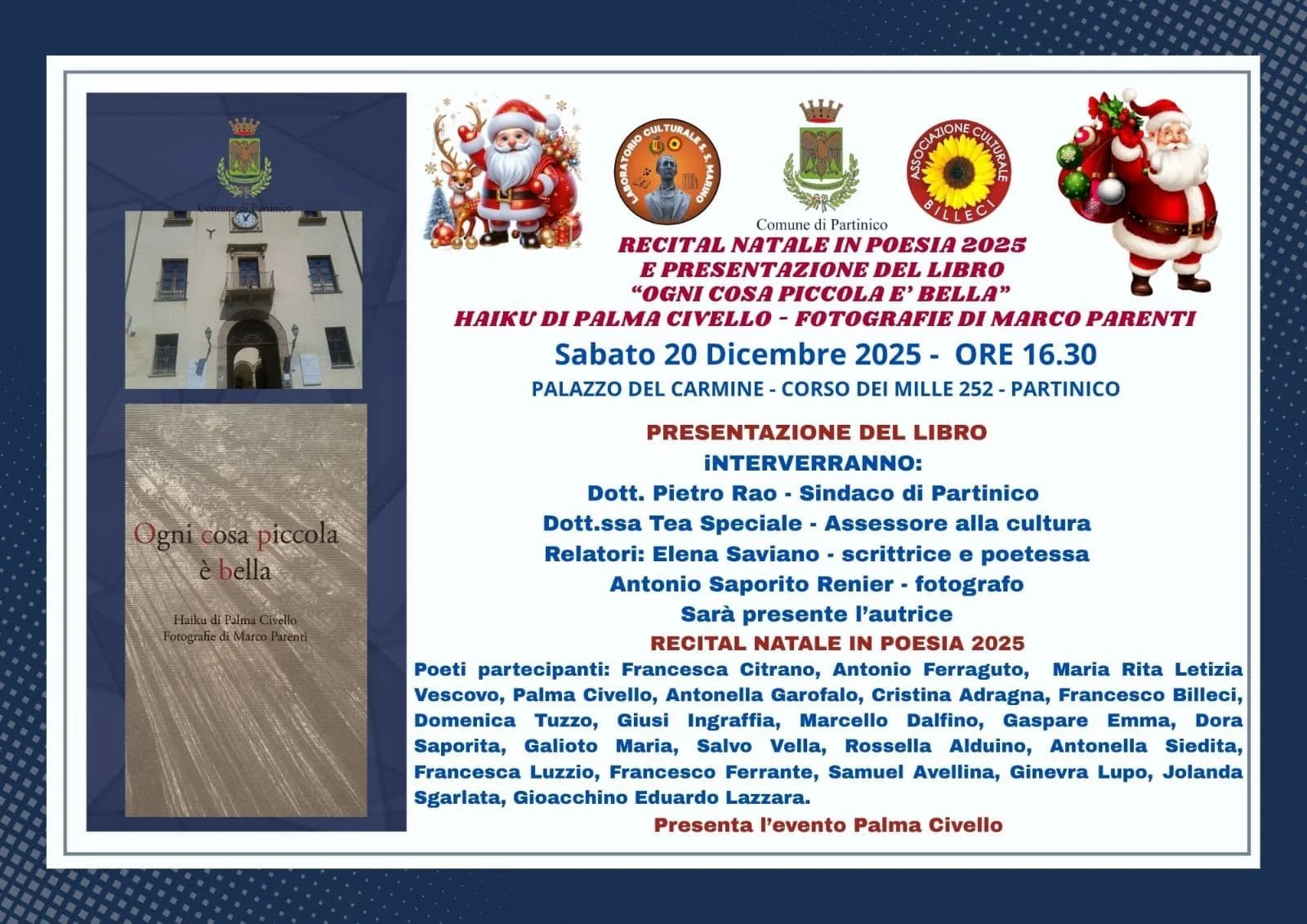 Locandina dell'evento natalizio a Partinico, con informazioni sulla data, ora, location e relatori, decorazioni di Natale e immagini di Babbo Natale, insieme all'immagine della copertina di un libro intitolato 'Ogni cosa piccola è bella'