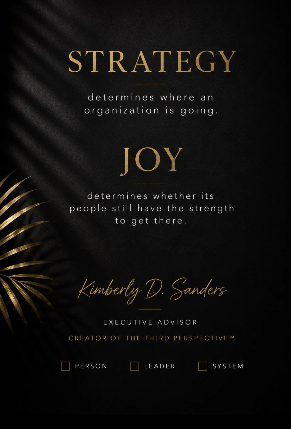 Joy Is an Organizational Strategy