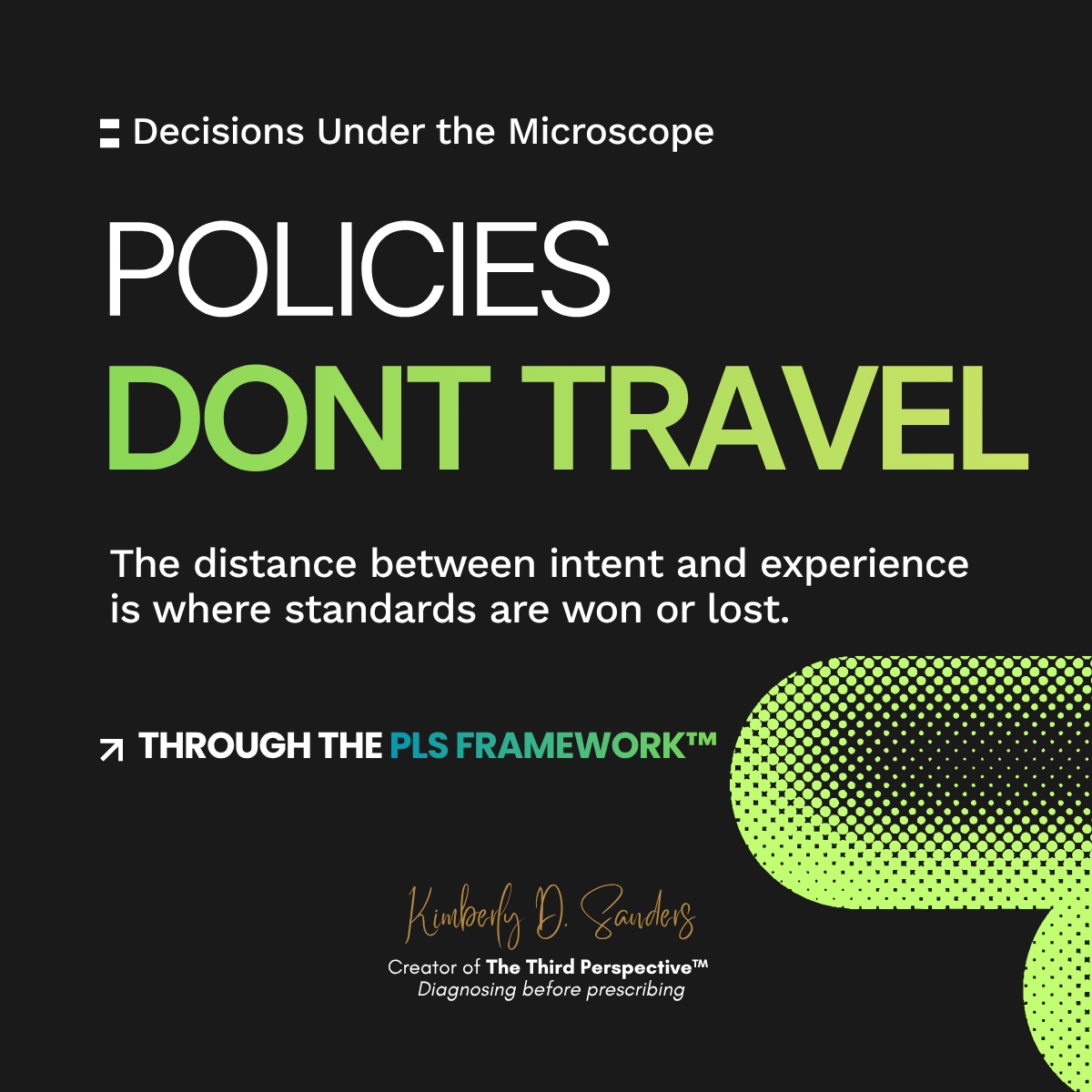 When Standards Don't Travel: A Workplace-Policy Decision Under the Microscope