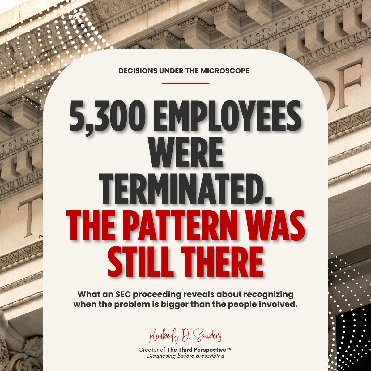 5,300 Employees Were Terminated. The Pattern Was Still There.