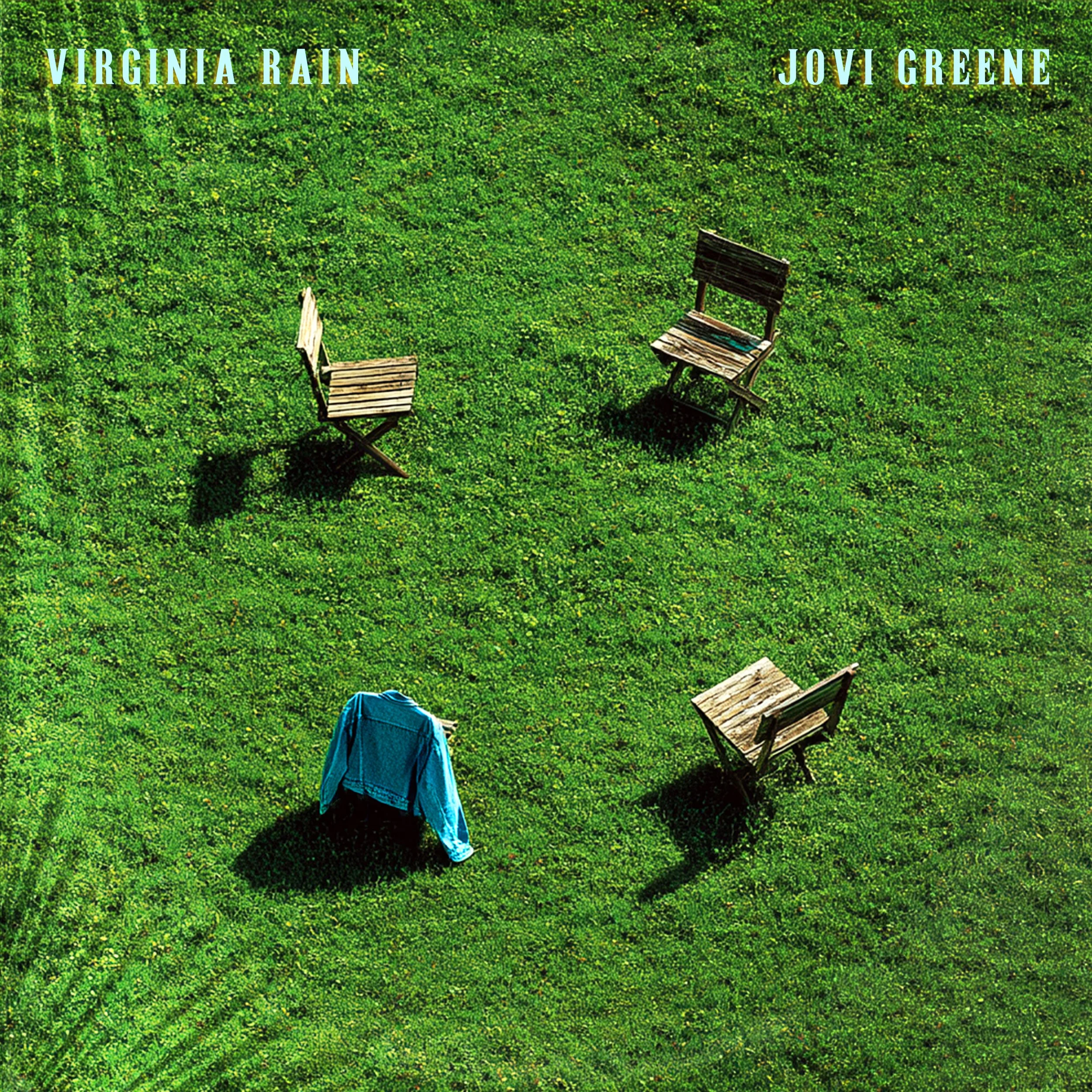 A grassy field with two wooden chairs, a person in a blue jacket, and album titles "Virginia Rain" by Jovi Greene at the top.