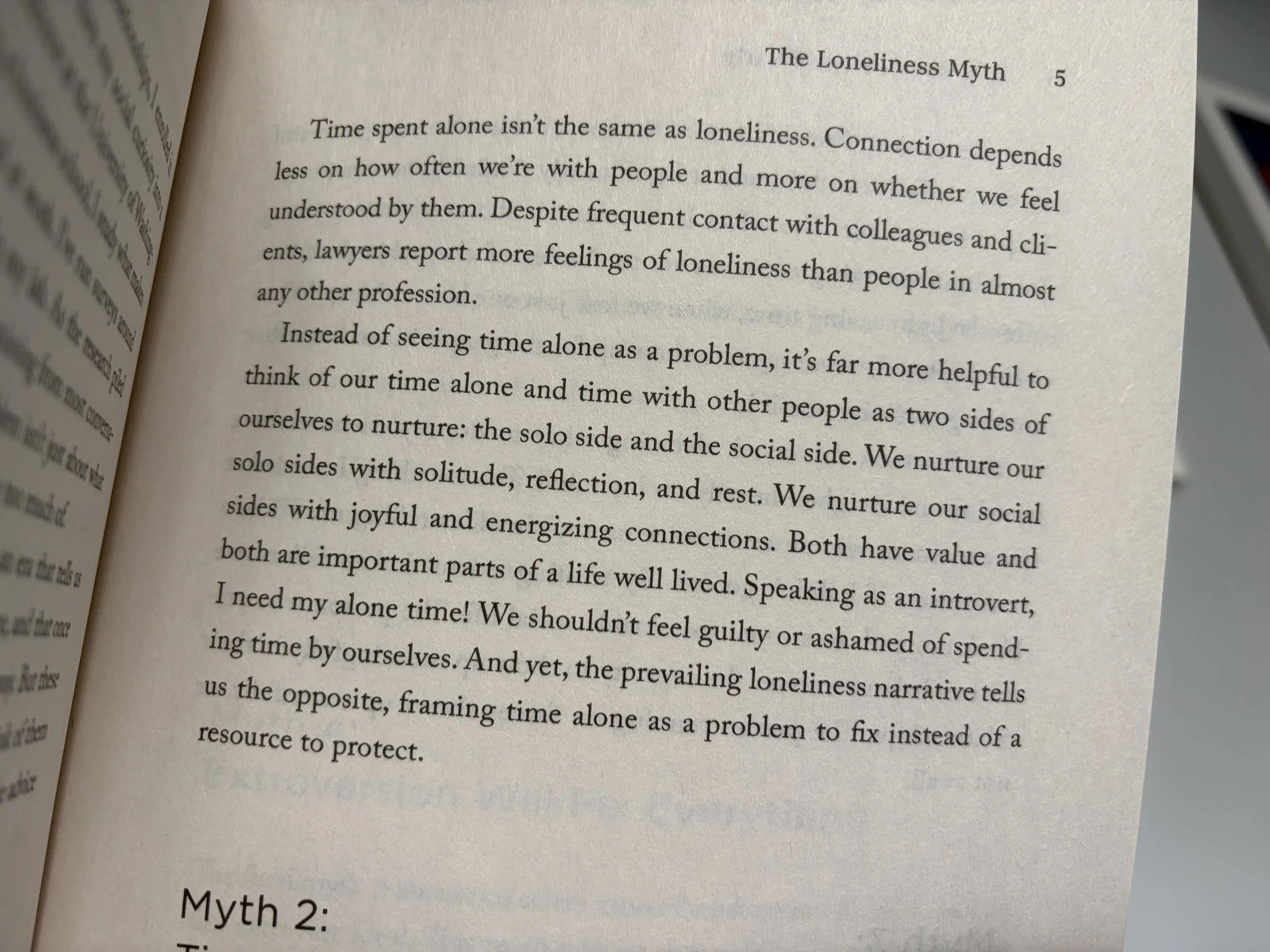 Sample text from Introduction: “Instead of seeing time alone as a problem, it’s far more helpful to think of our time alone and with other people as two sides of ourselves to nurture: the solo side and the social side.”
