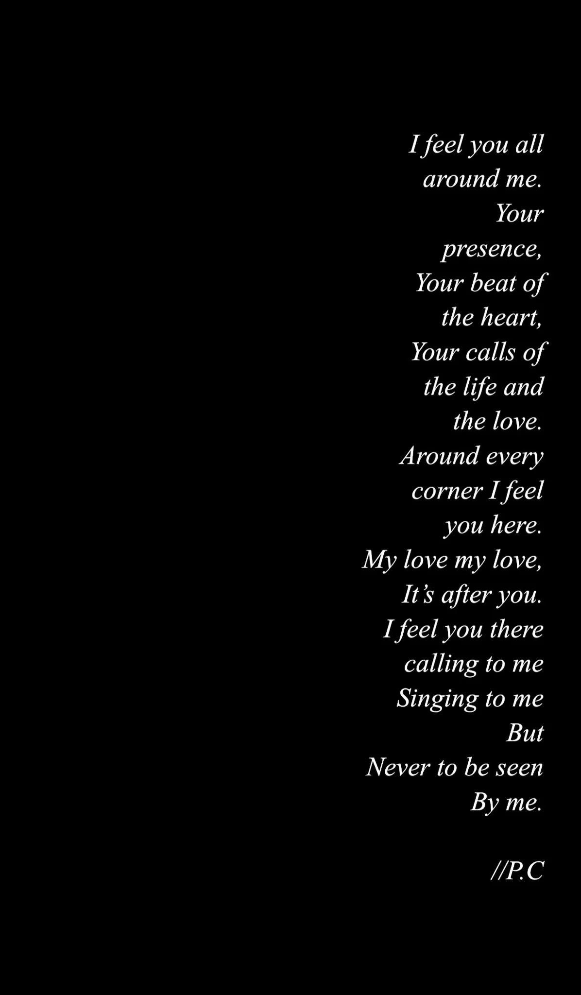 A black background with white italicized text of a poetic love message.