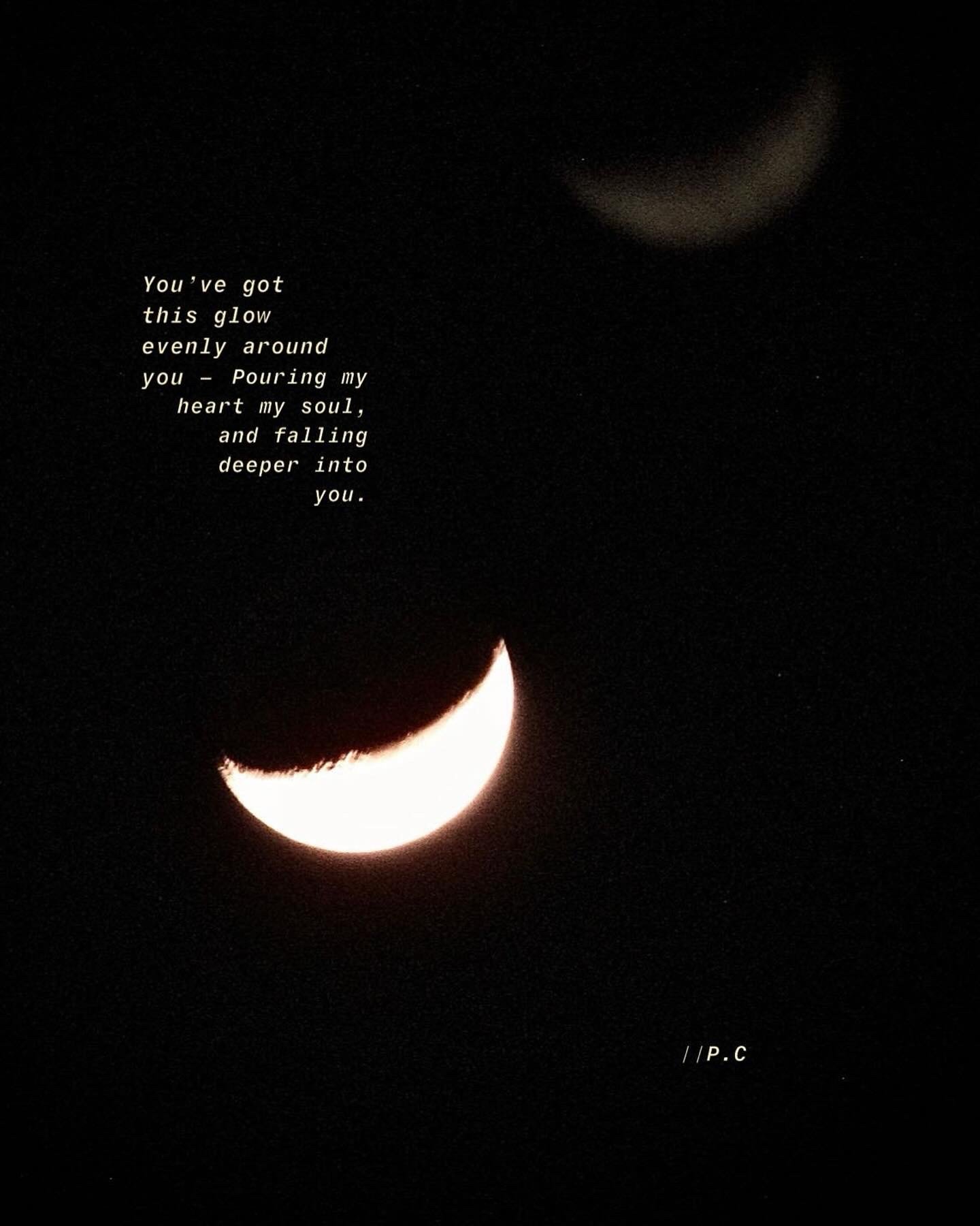 A crescent moon in the night sky with a quote about love and glow written on the image.