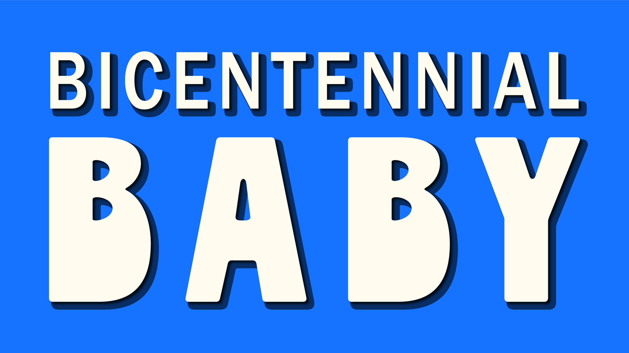 Bicentennial Baby_Banner.png