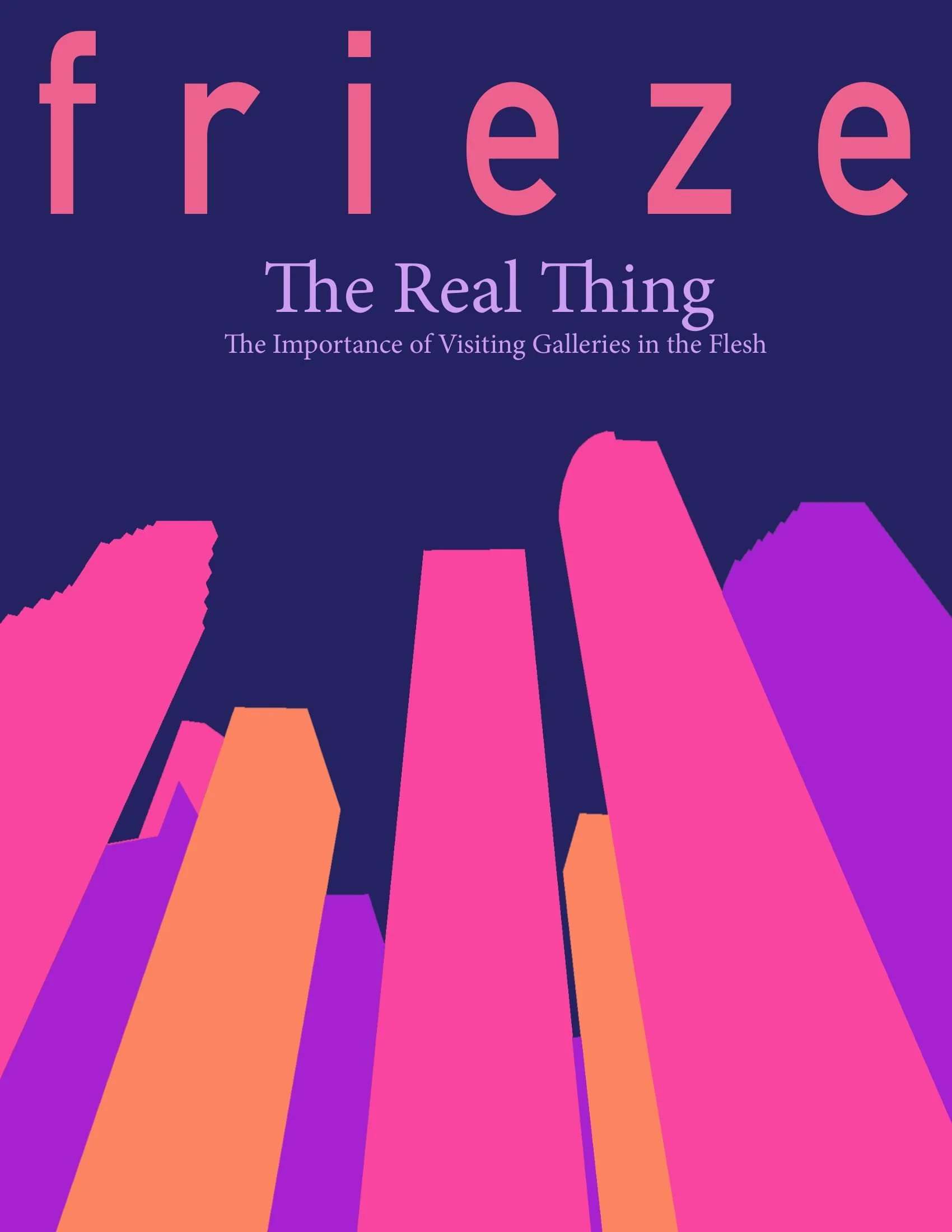 The cover of a magazine featuring the title 'Frieze: The Real Thing' and the subtitle 'The Importance of Visiting Galleries in the Flesh'. The background has abstract, colorful geometric shapes in pink, purple, and orange with a dark blue backdrop.