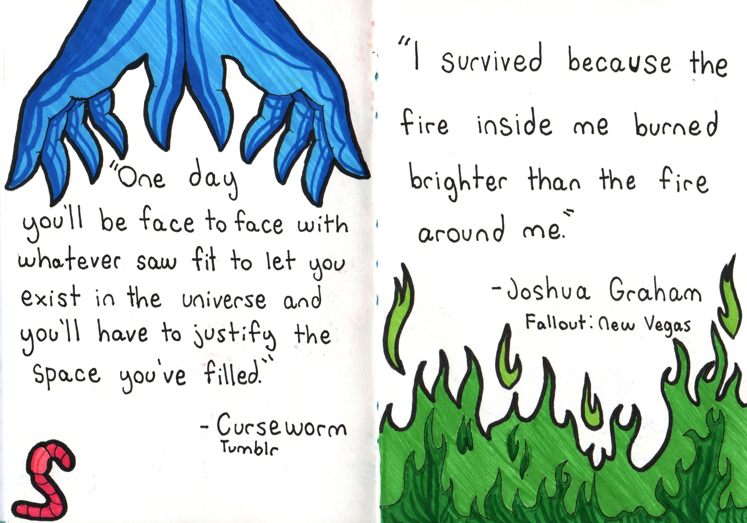 A colorful illustration of blue leaves with a quote by Joshua Graham about surviving fire, accompanied by additional text and a small red and black snake drawing.