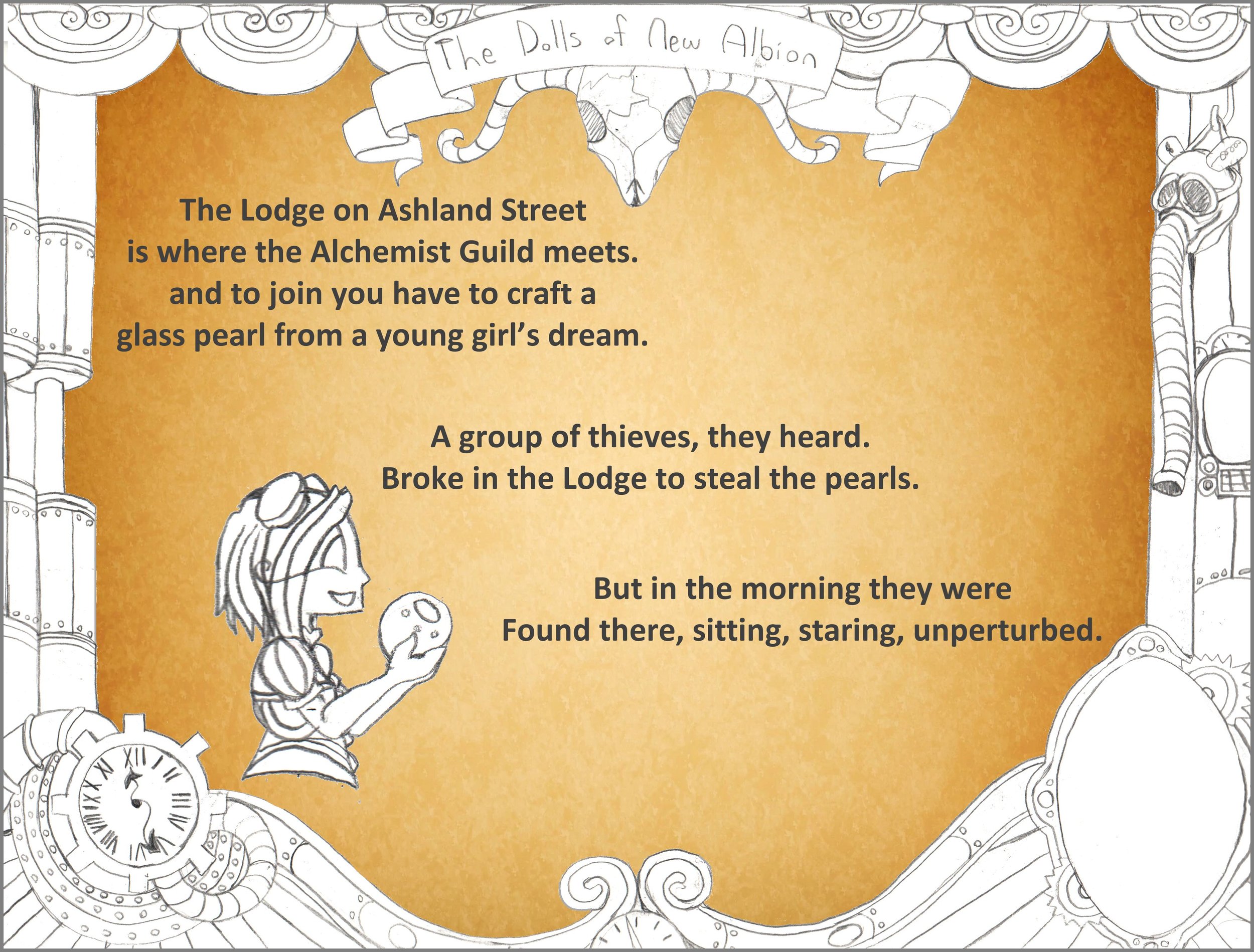 Hand-drawn illustration featuring a stage with scroll decorations, clock gears, a woman holding a pearl, and a banner that reads 'The Dolls of New Albion'. The background is orange with black text about a story involving the Alchemist Guild and thiev