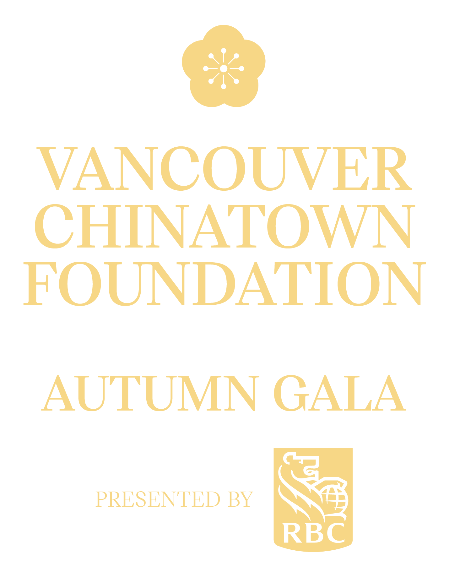 Event poster for Vancouver Chinatown Foundation's Autumn Gala, presented by RBC, featuring a geometric flower symbol at the top and text in a gold color on a white background.