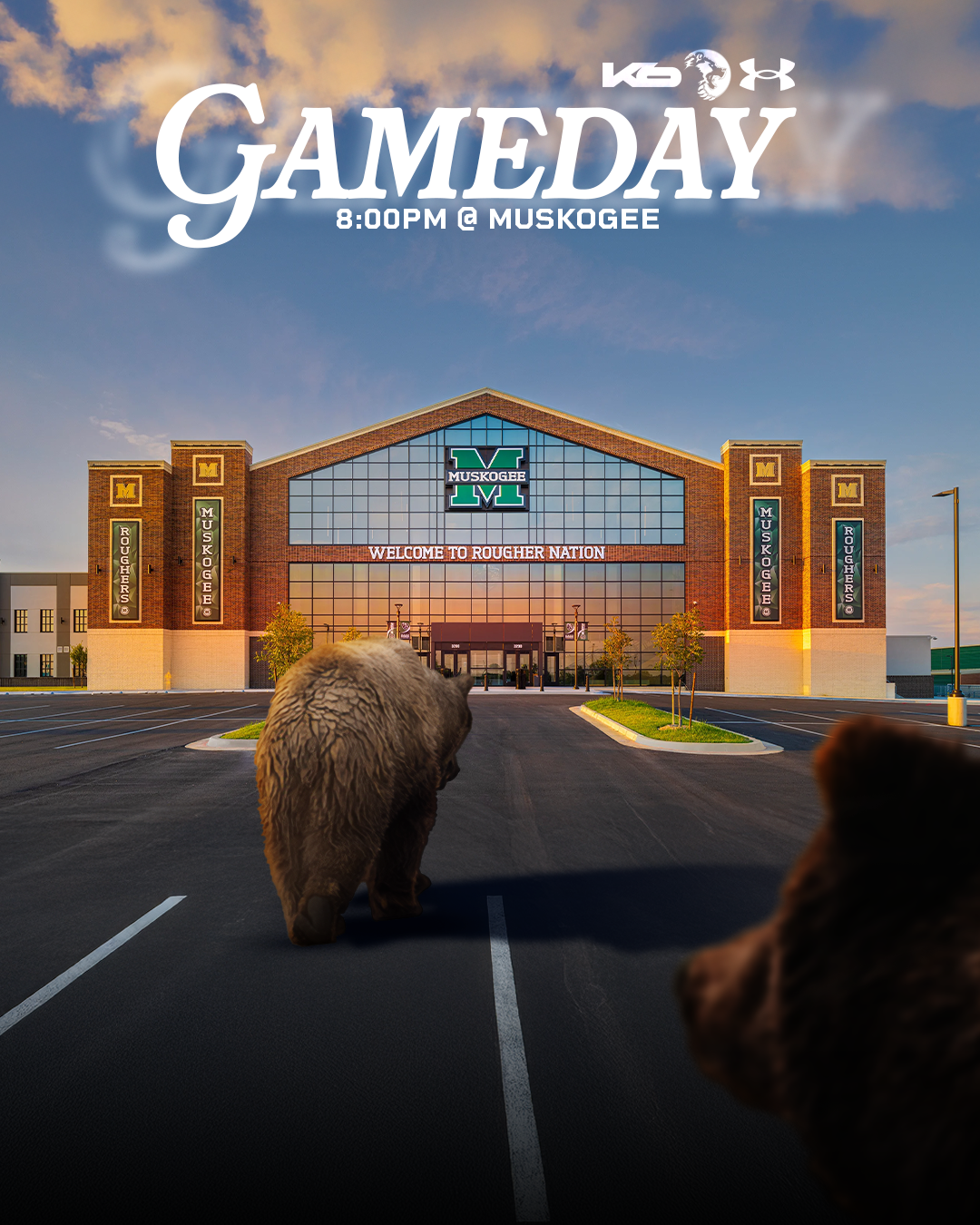 Promotional graphic for a game day event at Muskogee with a background image of the exterior of a modern building with glass and brick, bearing signs that say "Muskogee" and "Welcome to Rougher Nation," with a bear and a lion in the parking lot facin