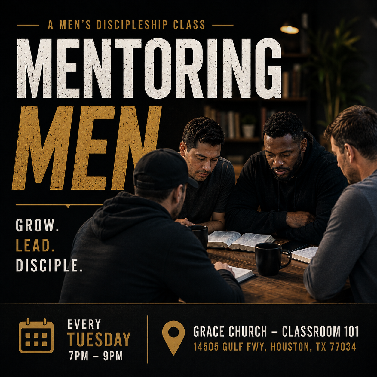 Men's Discipleship - Mentoring Men (Men Only)