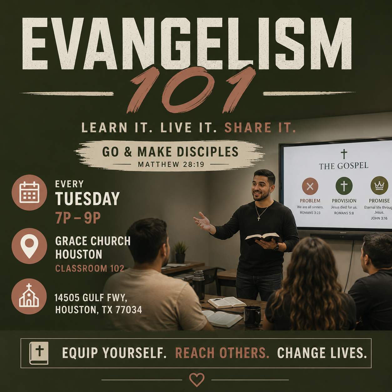 Evangelism 101: Go &amp; Make Disciples (Co-ed)