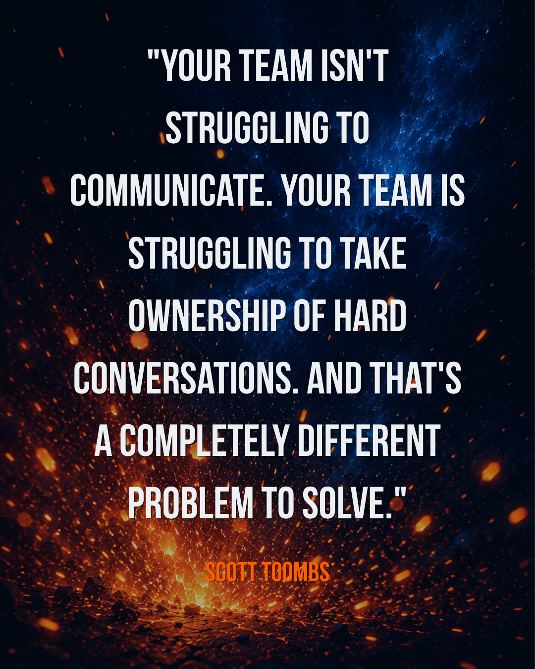 Does Your Team Have a Communication Problem or a Courage Problem?