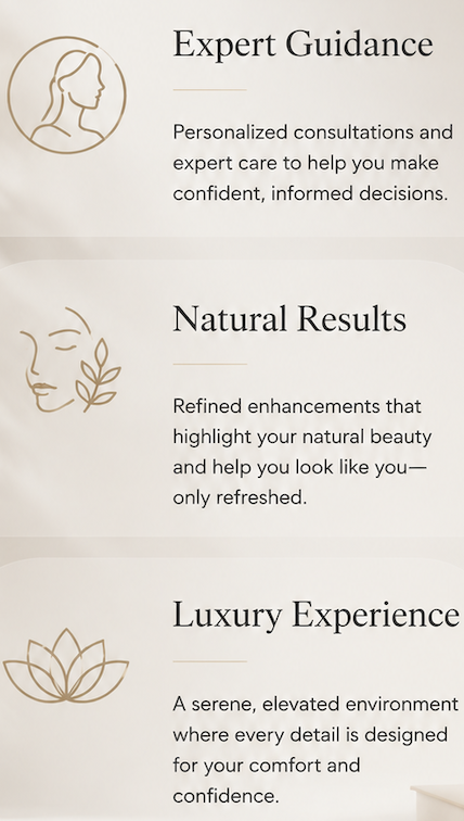 Expert Guidance, Natural Results, Luxury Experience