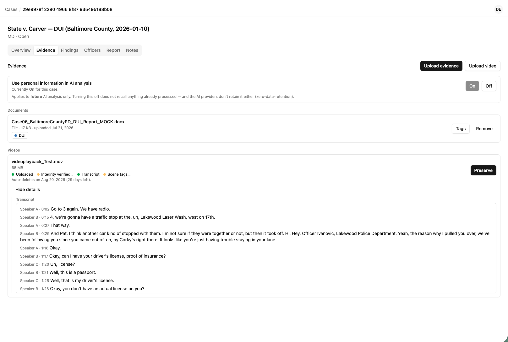 Pretext Beta evidence workspace showing a fictional DUI training matter, uploaded reports, body-camera video, transcript, and Zero Data Retention notice.