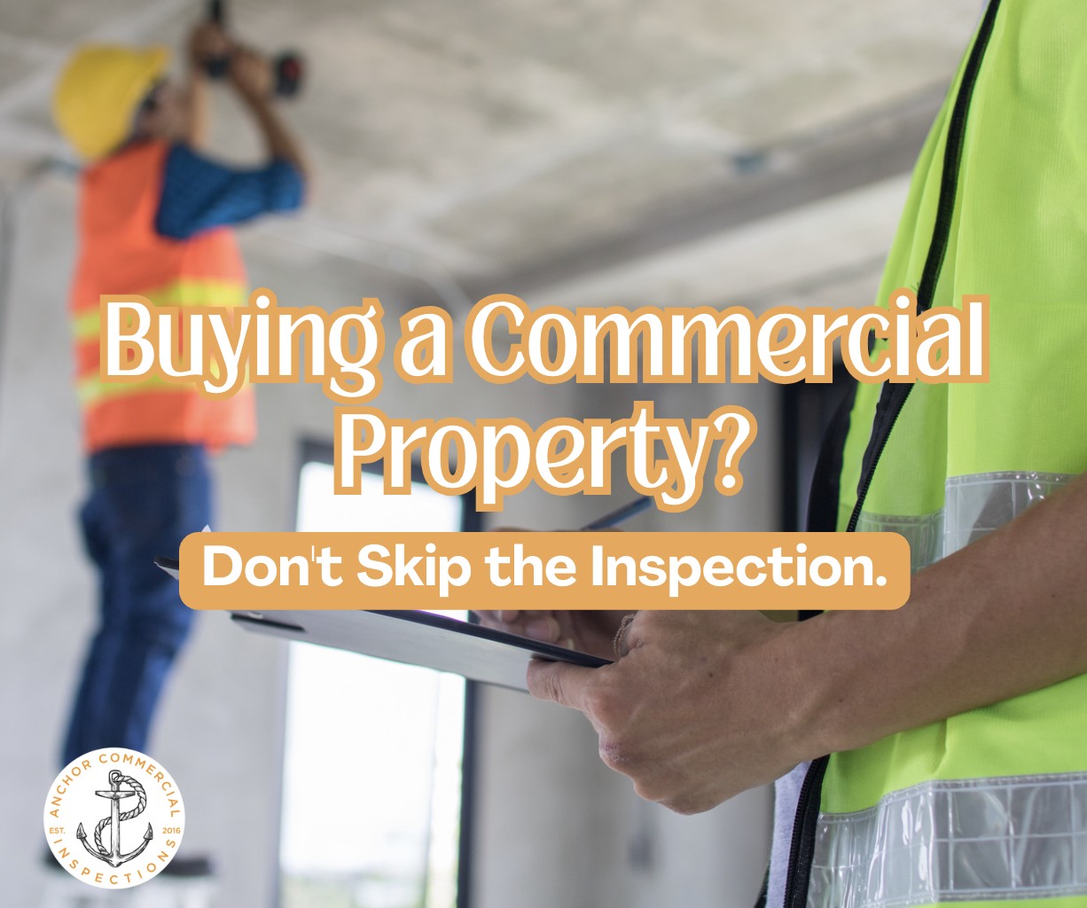Anchor Commerical Inspections