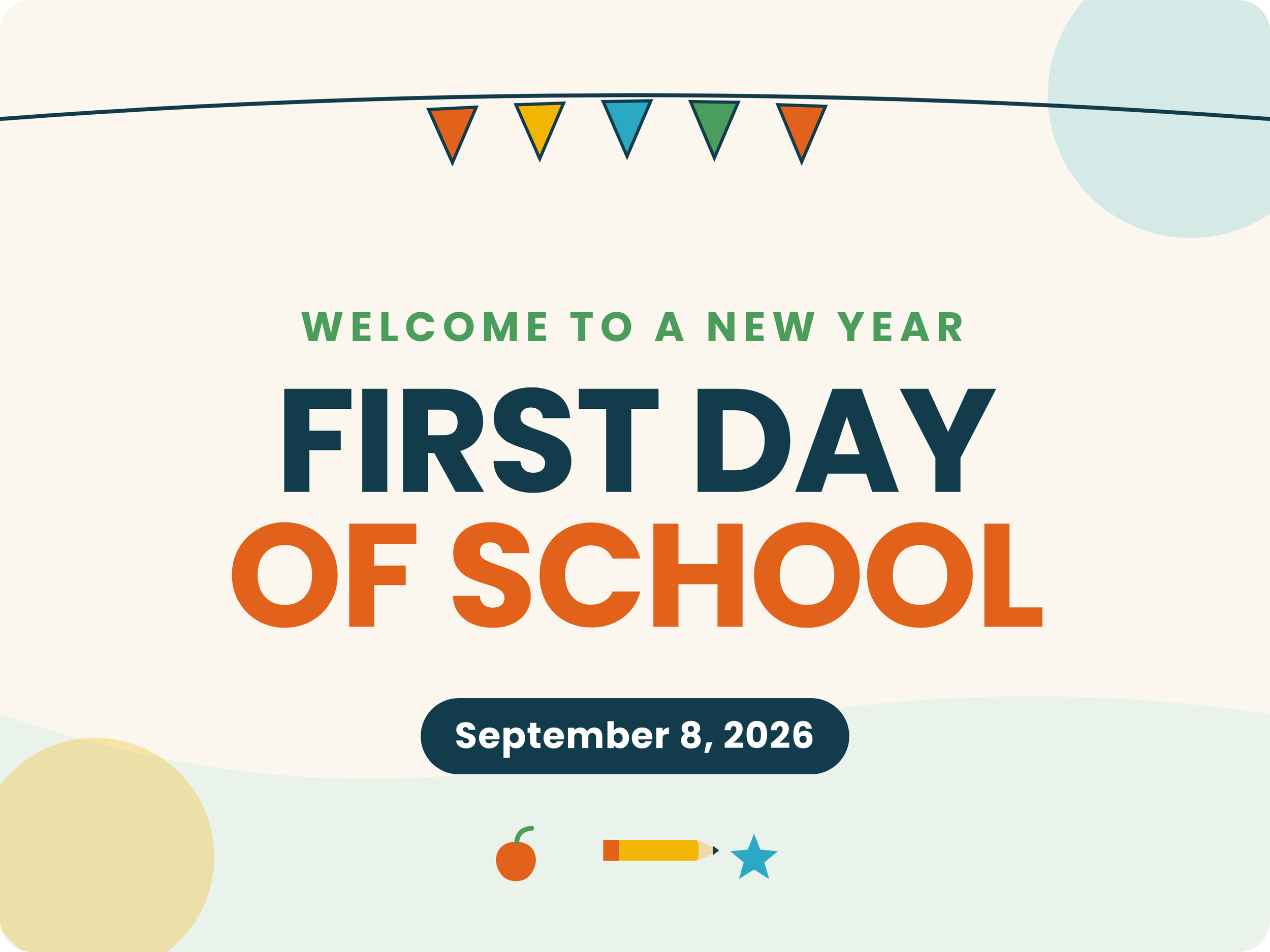First Day of  School
