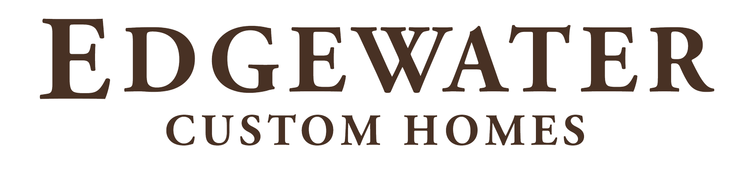 Edgewater Custom Homes