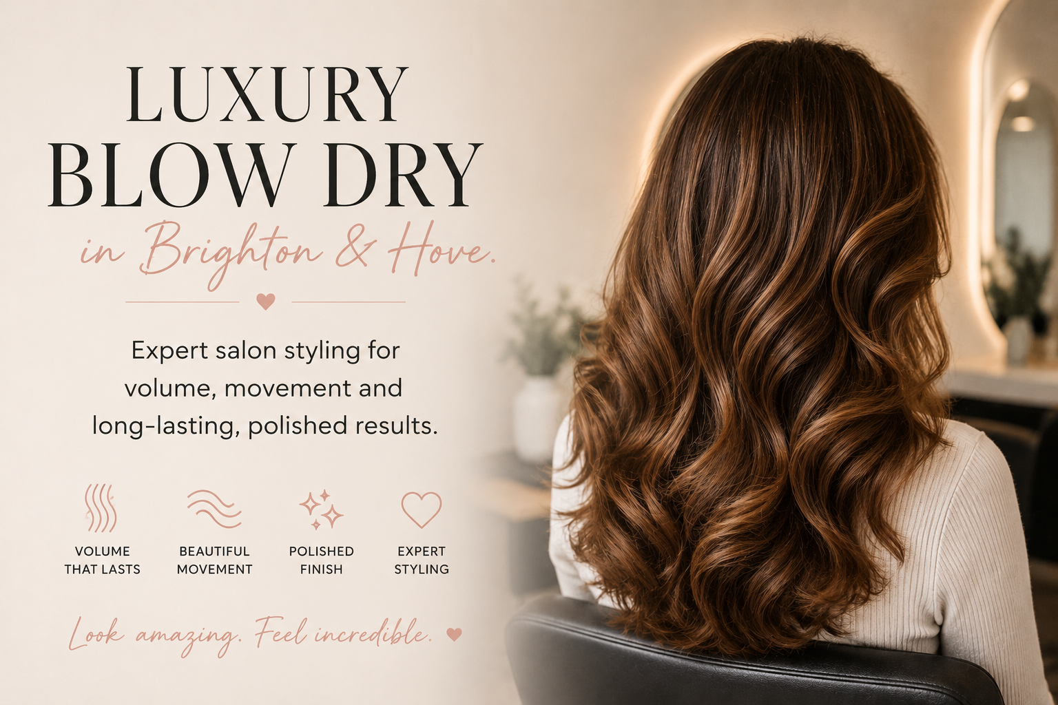 Luxury Blow Dry in Brighton &amp; Hove