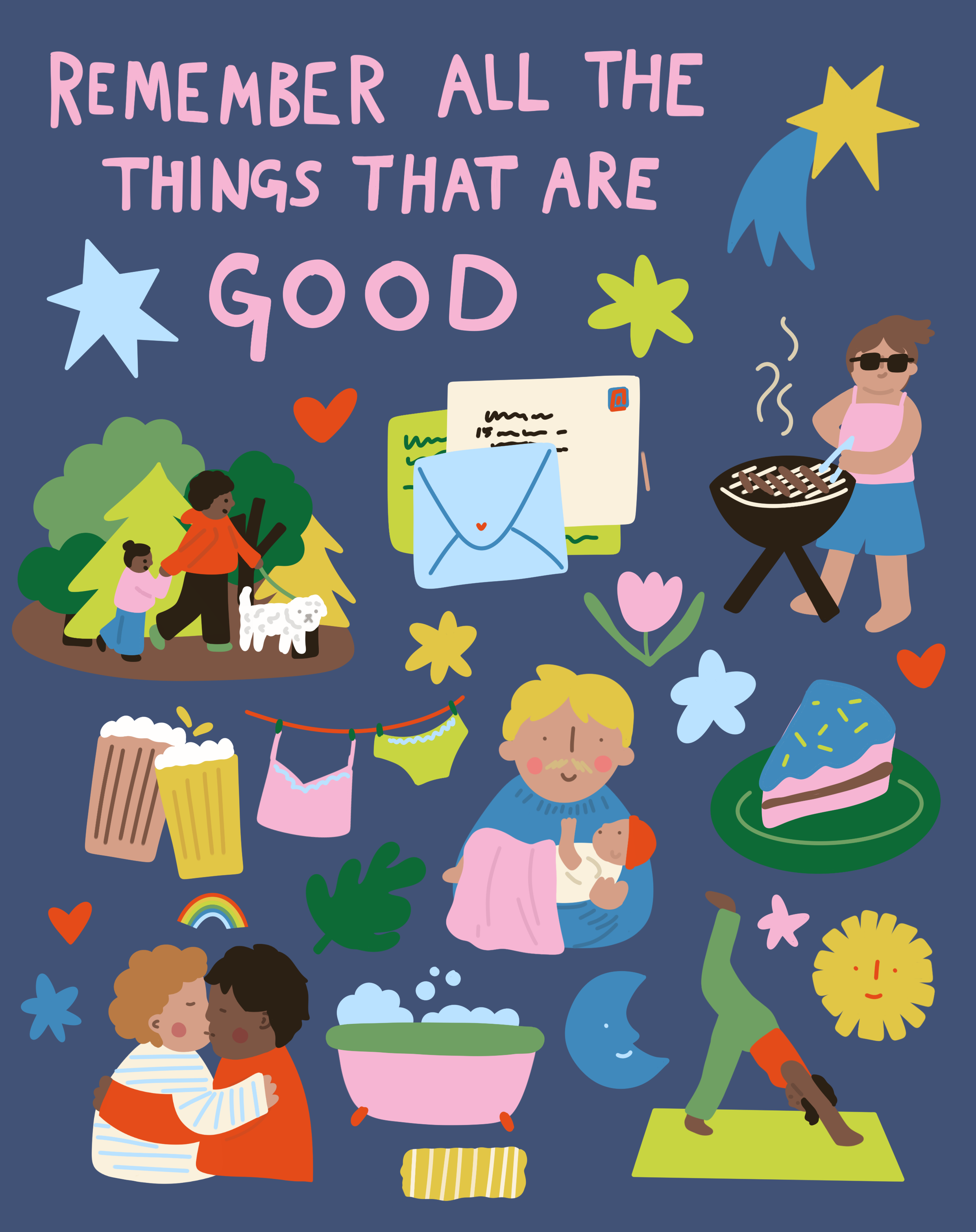 Colorful illustration with the phrase "Remember all the things that are good" and images of children, stars, a rainbow, hearts, a letter, a dog, a cake, a person grilling, washing clothes, and other cheerful symbols.