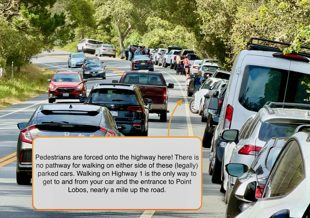 A choke point where pedestrians are forced to walk on the active highway near the Carmel Highlands.
