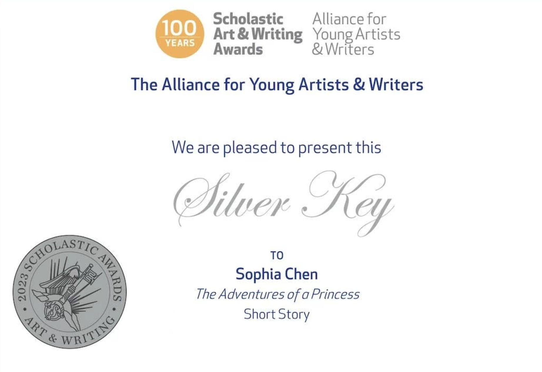 Certificate from the Scholastic Art & Writing Awards, celebrating 100 years, presented to Sophia Chen for her short story titled 'Silver Key'.