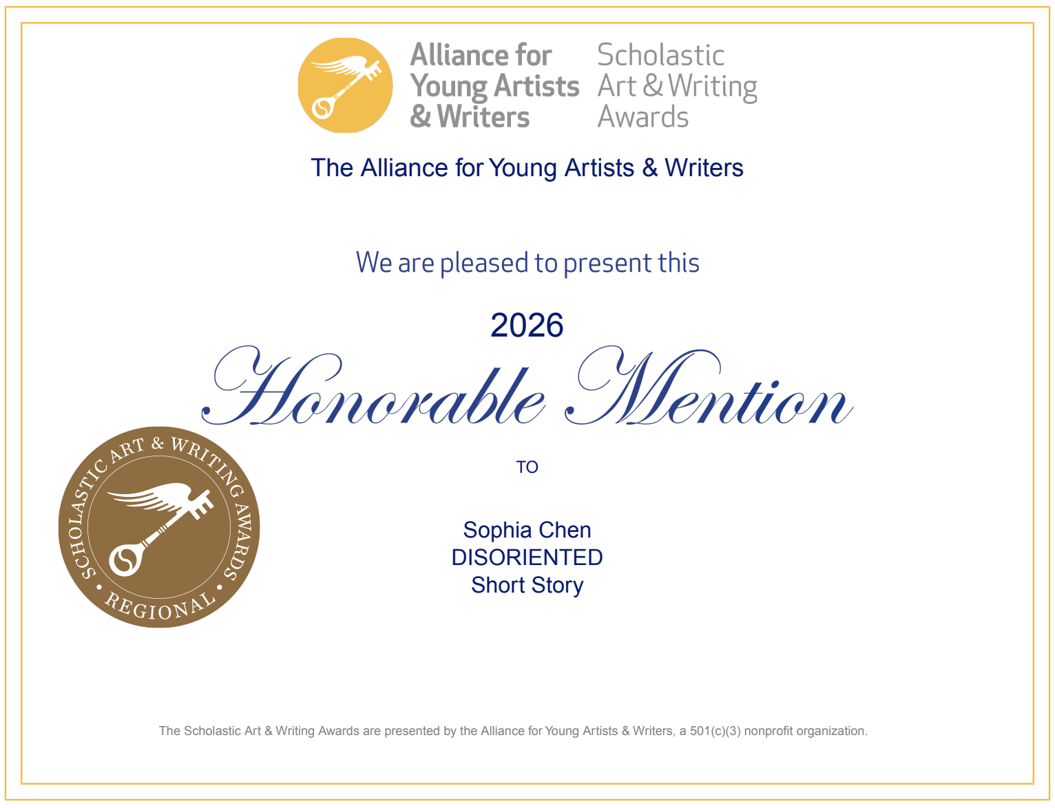 Scholarship award certificate for the 2026 Scholastic Art & Writing Awards, presented to Sophia Chen for a short story titled 'Disoriented.' The certificate features a gold and a white emblem with wings and keys, and decorative borders.