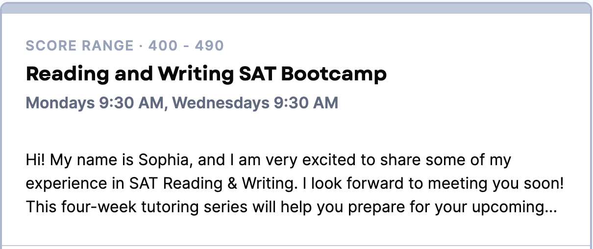 Text inviting students to a SAT reading and writing bootcamp, scheduled for Mondays and Wednesdays at 9:30 AM, with a brief introduction from a tutor named Sophia.